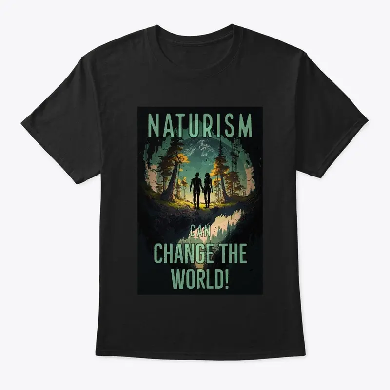 Naturism can change the world