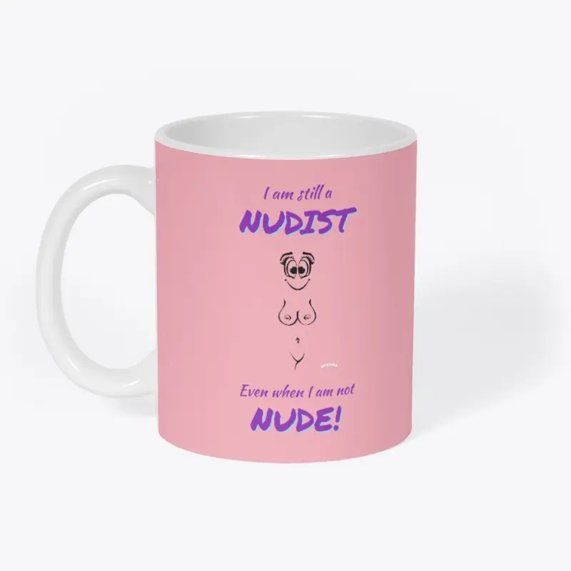 Are you still a Nudist? (Womens)