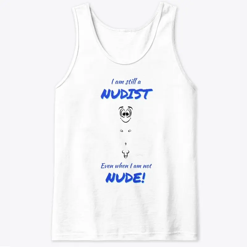 Are you still a nudist? (Mens)